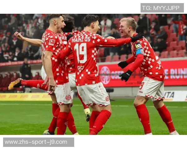 美因兹主场迎战门兴双方争夺德甲宝贵积分的激烈对决